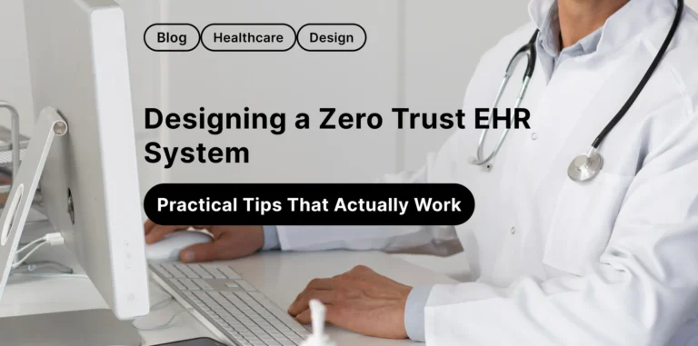 Zero Trust EHR System