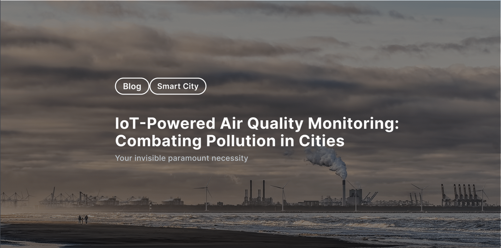 IoT-Powered Air Quality Monitoring: Combating Pollution in Cities ...